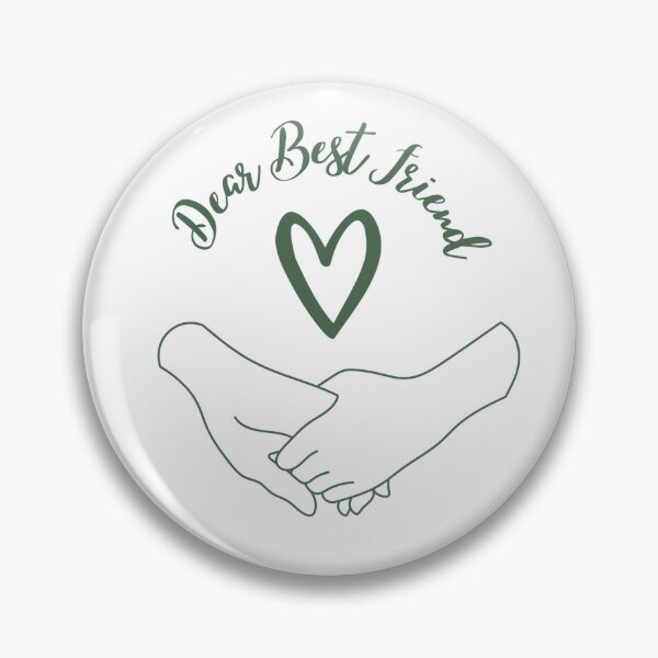 Item preview, Dear Best Friend Holding Hands  designed and sold by Madison DaBell.