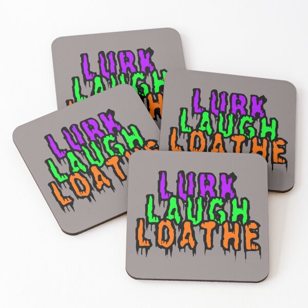 Item preview, Lurk Laugh Loathe designed and sold by geekymindus.
