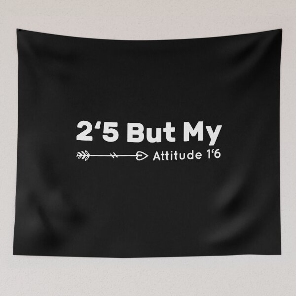 Item preview,   5’2 But My Attitude 6’1 Funny Mom designed and sold by AMERZAGUE DESIGN.