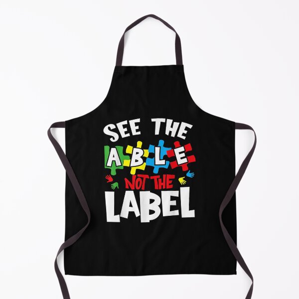 Item preview, Autism Awareness , See The Able Not The Label  designed and sold by reuhlucban.