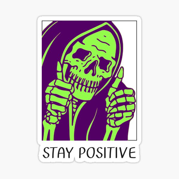 Item preview, Stay Positive. designed and sold by Wiseth-.