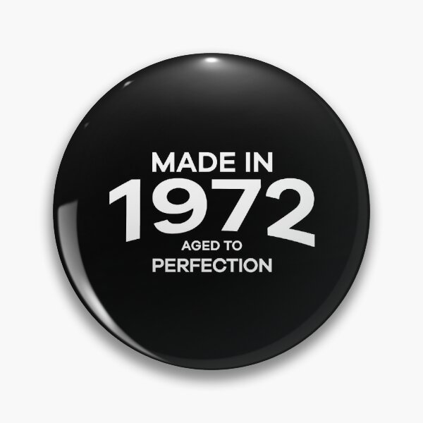 Item preview, Made In 1972 Aged To Perfection Funny Birthday designed and sold by DianaMargaret.