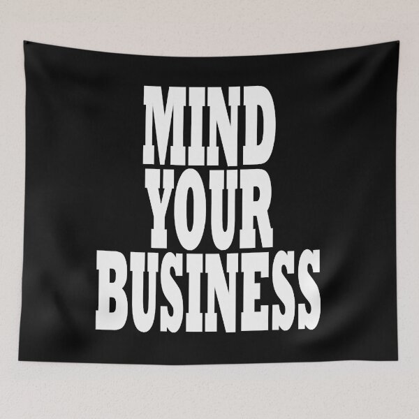 Item preview, mind your business designed and sold by DianaMargaret.