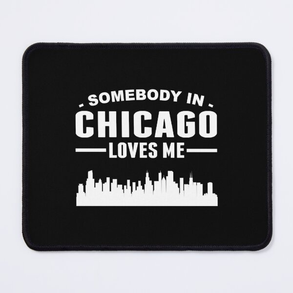 Item preview, Somebody In Chicago Loves Me designed and sold by DianaMargaret.