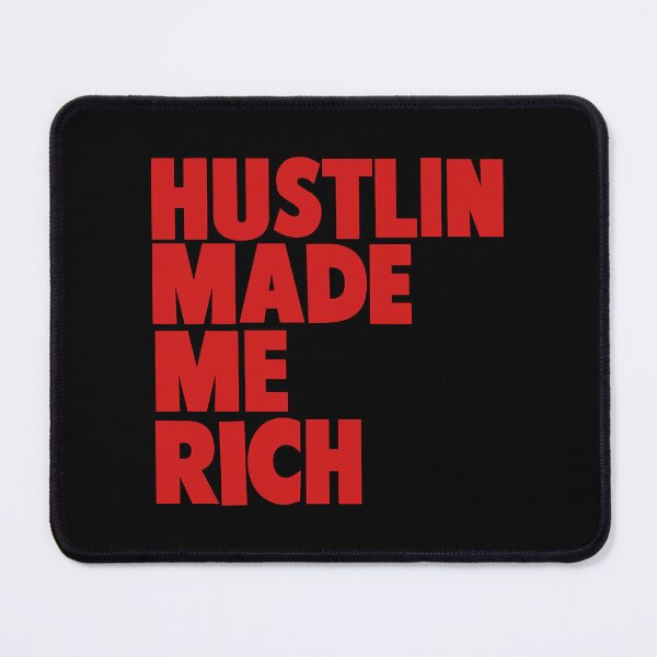 Item preview, HUSTLIN MADE ME RICH designed and sold by BunhanhoAdio.