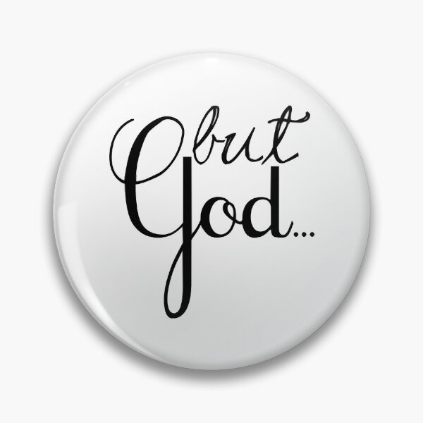 Item preview, But God - Scripture Christian shirt design script designed and sold by AmeliaSandra.
