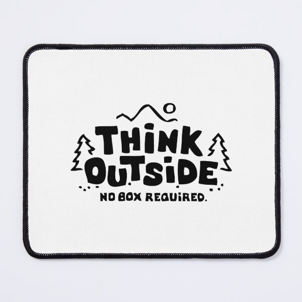 Item preview, Think Outside - No Box Required designed and sold by BunhanhoAdio.