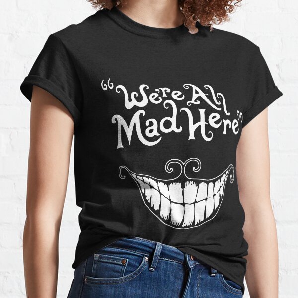 Item preview, We re All Mad Here Cheshire Cat designed and sold by BunhanhoAdio.