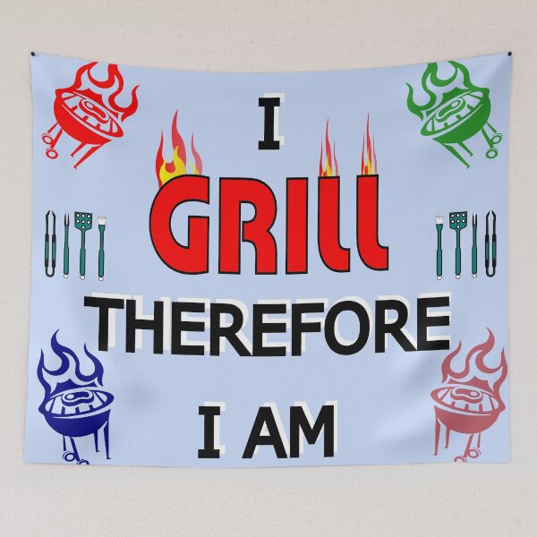 Item preview, I GRILL Therefore I Am - Grill Lovers and BBQ Enthusiasts designed and sold by ThisNThatImages.