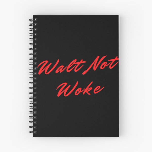 Item preview, Walt Not Woke designed and sold by MizMed ⭐⭐⭐⭐⭐.