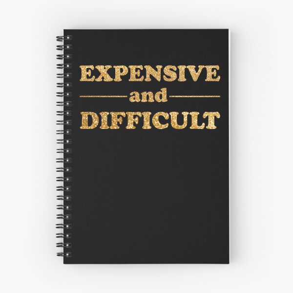 Item preview, Funny Sarcastic Expensive And Difficult Cool Expensive designed and sold by shoppnow1.
