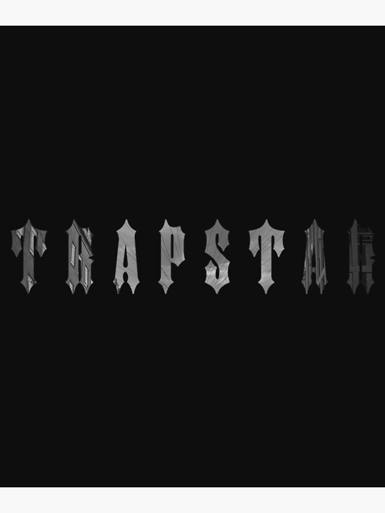 "Trapstar london (1)" Poster for Sale by BullZDesign Redbubble