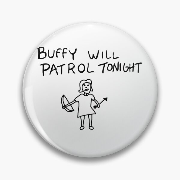 Item preview, Buffy Will Patrol Tonight Poster designed and sold by DeclanDavida.