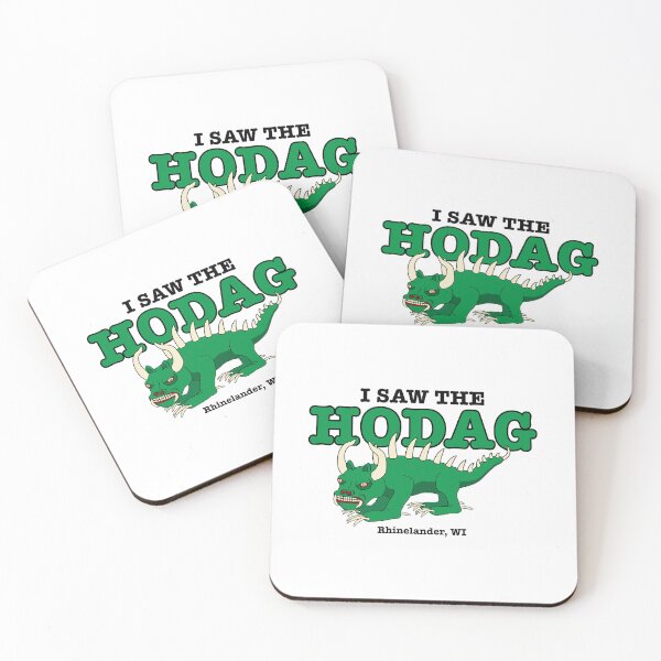 Item preview, I Saw The HODAG, Rhinelander, WI designed and sold by BlueSkyTheory.