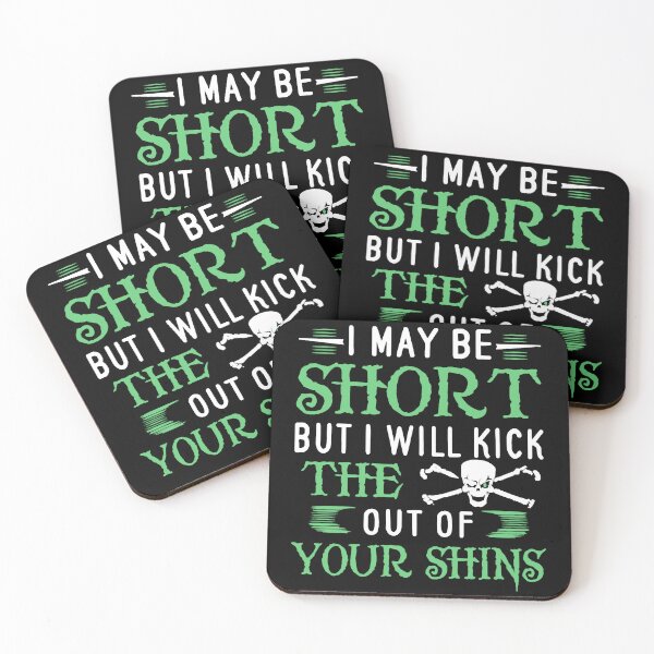 Item preview, i may be short but i will kick the out of your designed and sold by HansaYenla.