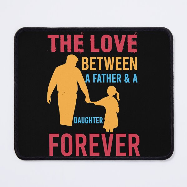 Item preview, The Love Between a Father and a Daughter Forever  designed and sold by KellyPeter7195.