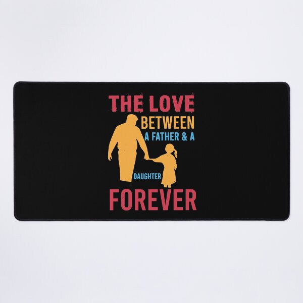 Item preview, The Love Between a Father and a Daughter Forever designed and sold by KellyPeter7195.