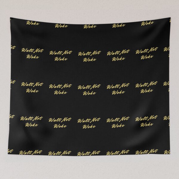 Item preview, Walt Not Woke designed and sold by MizMed ⭐⭐⭐⭐⭐.