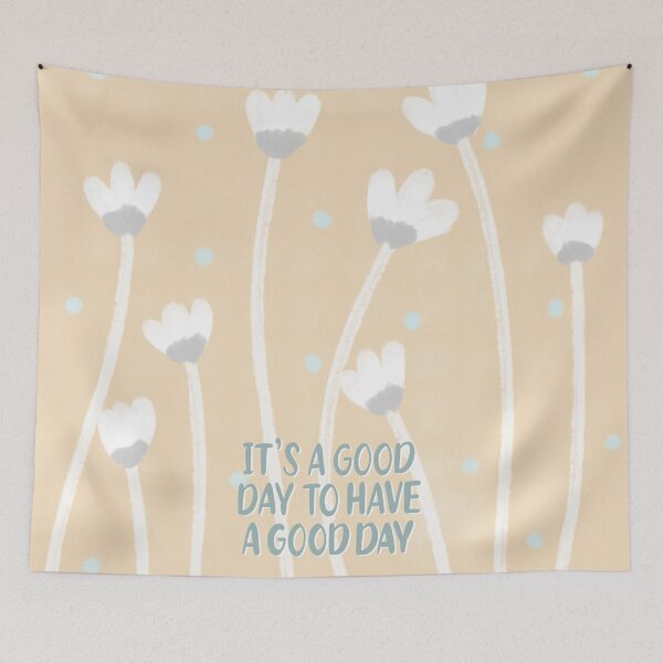 Item preview, It’s A Good Day To Have A Good Day Inspirational and Motivational Quote And Abstract Floral Pattern designed and sold by HarrysMomStudio.