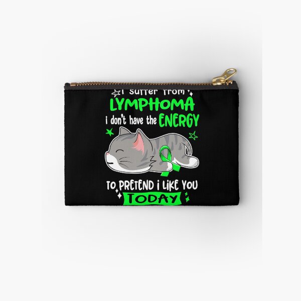 Item preview, Lymphoma Awareness, I Suffer From Lymphoma i don't have the ENERGY to Pretend i like you Today designed and sold by Tammyilaria.