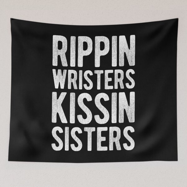 Item preview, Rippin' Wristers Kissin' Sisters designed and sold by Mclickster.
