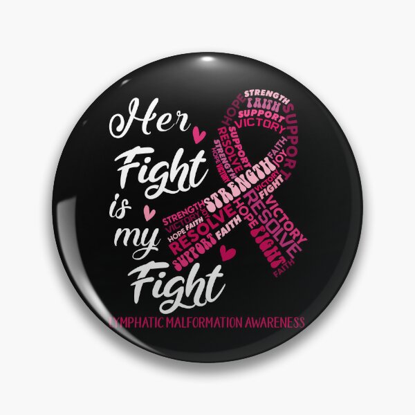 Item preview, Lymphatic Malformation Warrior, Her Fight is my Fight Lymphatic Malformation Awareness designed and sold by Greggwillard.