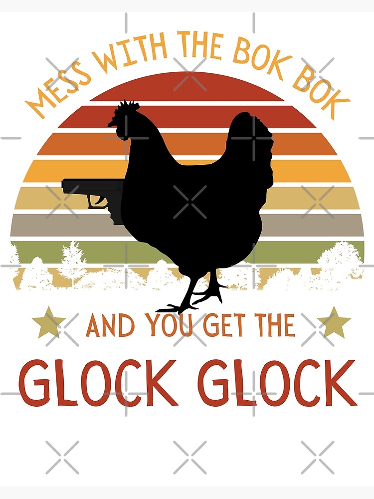 Funny Chicken Gun Glock Bok Bok Gift Art Board Print for Sale by  DadJokeDescript