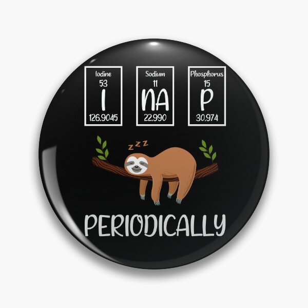 Item preview, Funny Science Sloth Design,I Nap Periodically Sloths Lovers Gift Women Men designed and sold by pedrored369.