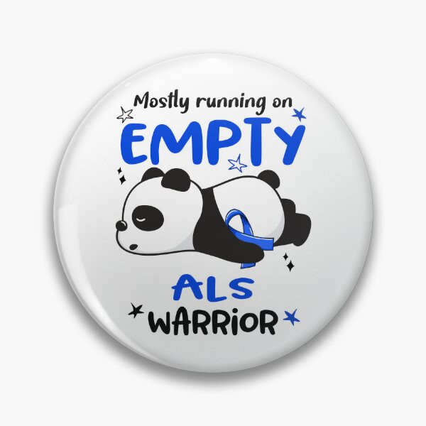 Item preview, ALS Awareness - Mostly Running On Empty ALS Warrior designed and sold by Hilten.