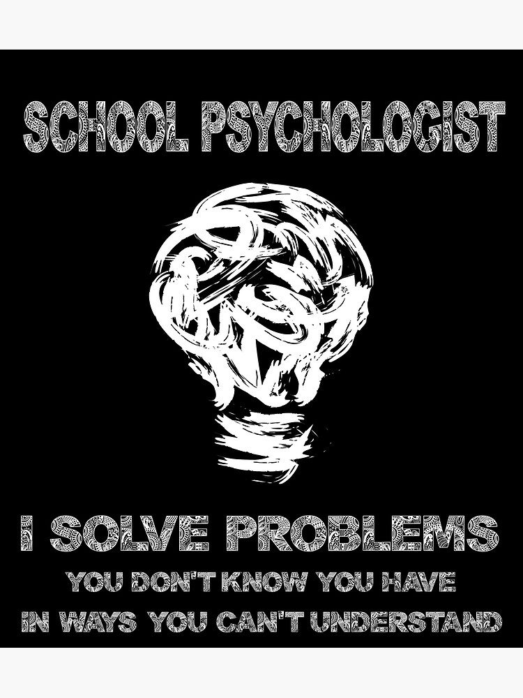 "School Psychologist Solve Problems" Poster for Sale by Paagulan8Grace