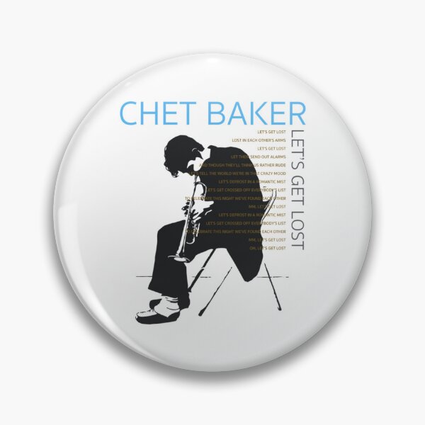 Item preview, CHET  lets get lost designed and sold by MaiSaoGFH.