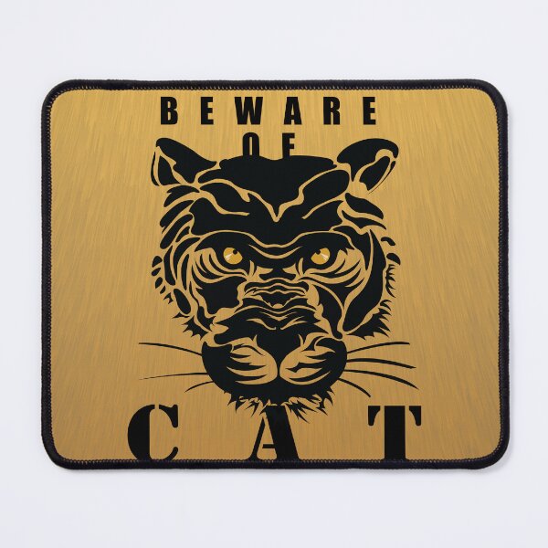 Item preview, Beware of CAT - Tiger designed and sold by rclwow.