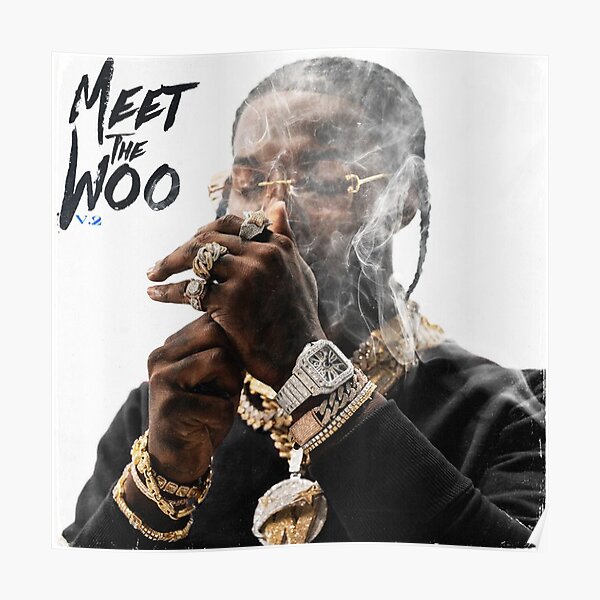 Smoke The Woo Poster