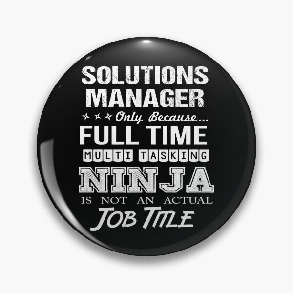 Item preview, Solutions Manager T Shirt - Multitasking Ninja Job Gift Item Tee designed and sold by averiarnol.