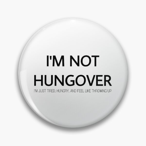 Item preview, I’m Not Hungover designed and sold by jennyvar.