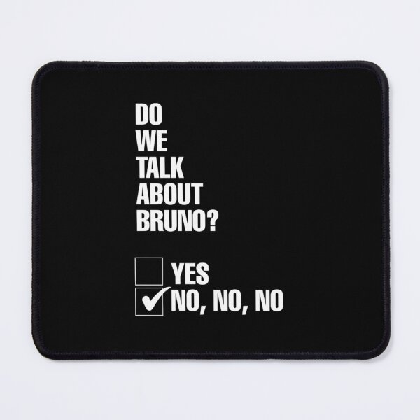 Item preview, Do We Talk About Bruno No, no, no Classic T-Shirt designed and sold by DominikSaul.