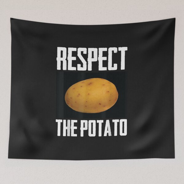 Item preview, Respect The Potato  designed and sold by BrettPorter2612.