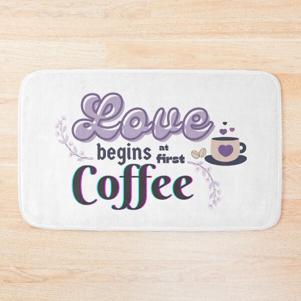 Item preview, Love Begins at First Coffee  designed and sold by Holisticfox.