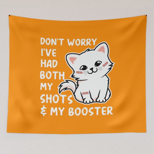 Item preview, Don't Worry I've Got Both My Shots - Kawaii White Cat designed and sold by MacAndMoose.