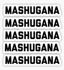 MASHUGANA Sticker