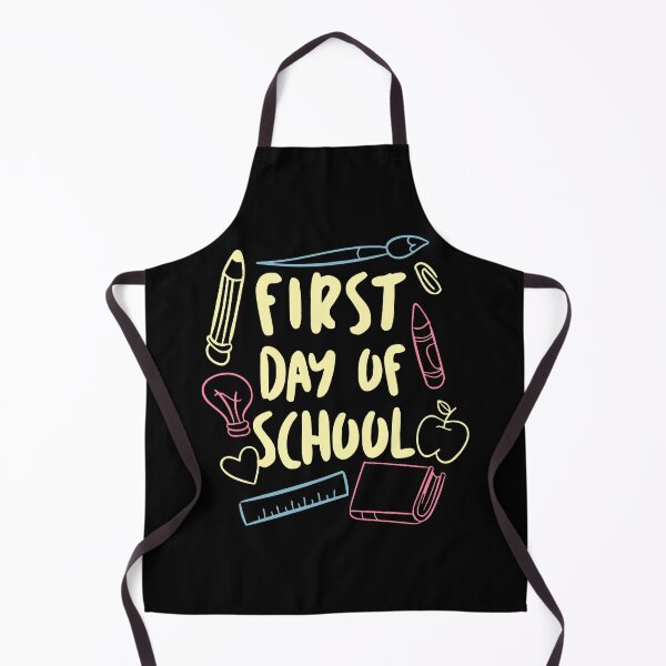 Item preview, First Day Of School designed and sold by MakeItTrend.