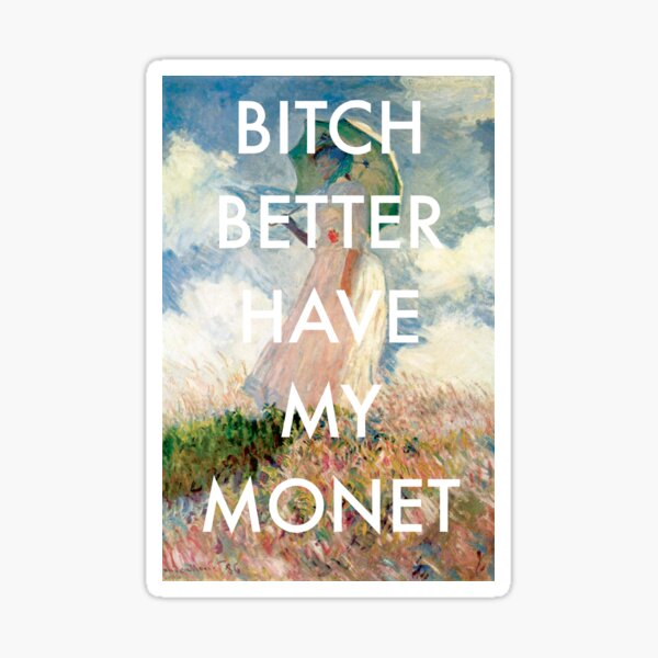 Item preview, Bitch Monet designed and sold by hallerlujah.