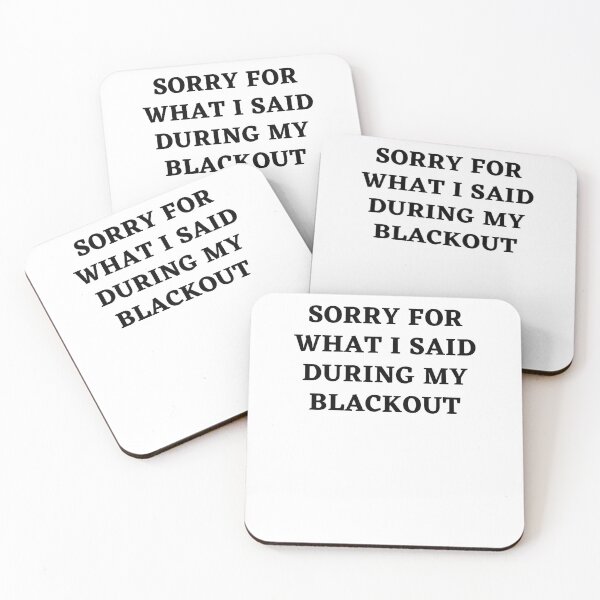 Item preview, sorry for what i said during my blackout designed and sold by TrueFit Essentials.