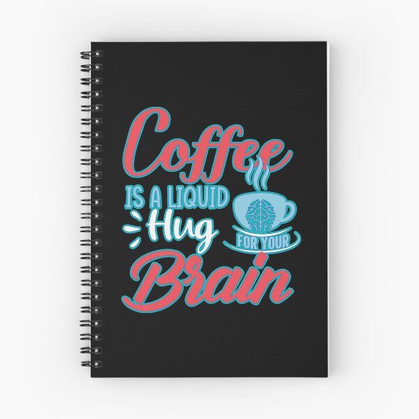 Item preview, Coffee A Liquid Hug For Your Brain designed and sold by WoodburyLake.