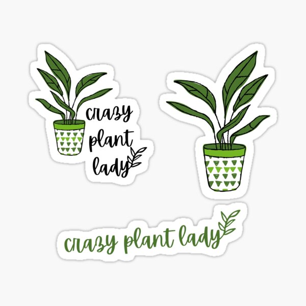 Item preview, crazy plant lady designed and sold by LaurenPittaway.