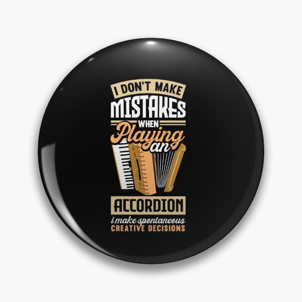 Item preview, Accordion Accordionist I Dont Make Mistakes Funny designed and sold by ShopTheStyle.