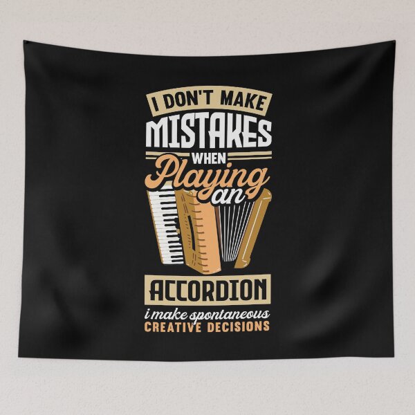 Item preview, Accordion Accordionist I Dont Make Mistakes Funny designed and sold by ShopTheStyle.