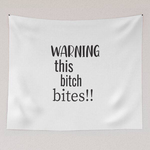 Item preview, Warning this bitch bites designed and sold by karim82.