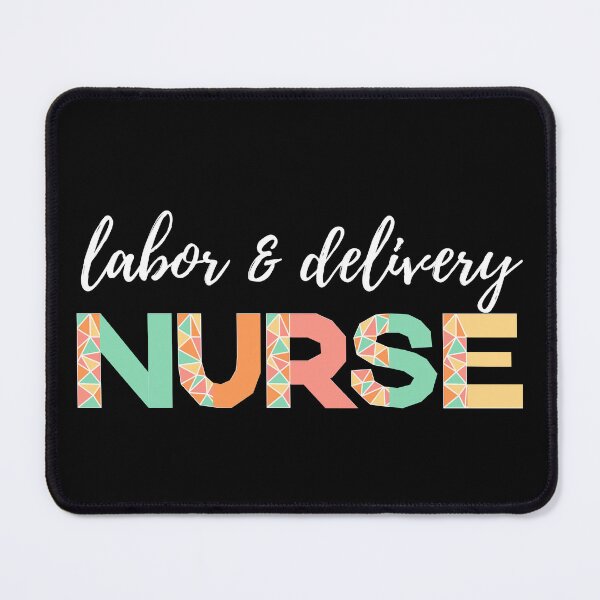 Item preview, Labor and Delivery Nurse (white text)- RN - Registered Nurse - Labor and Delivery Room Nurse designed and sold by CaitU.