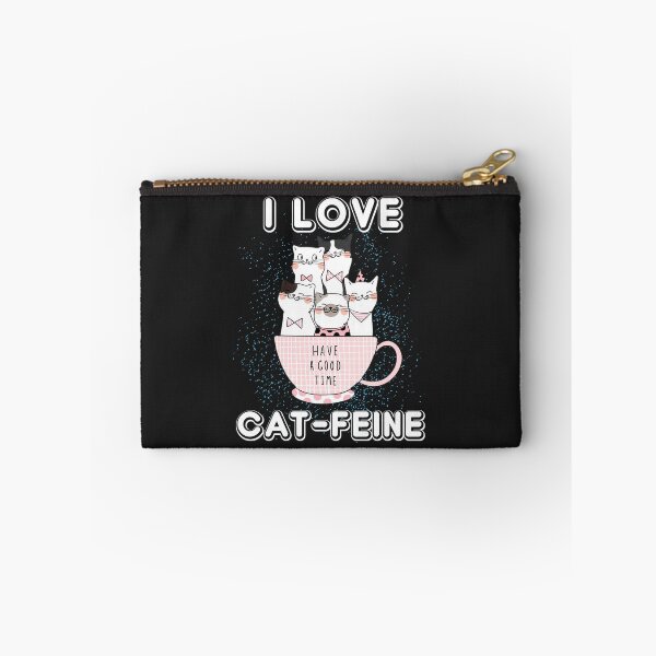 Item preview, I Love Cat-Feine - Have a Good time designed and sold by slicksdesigns.